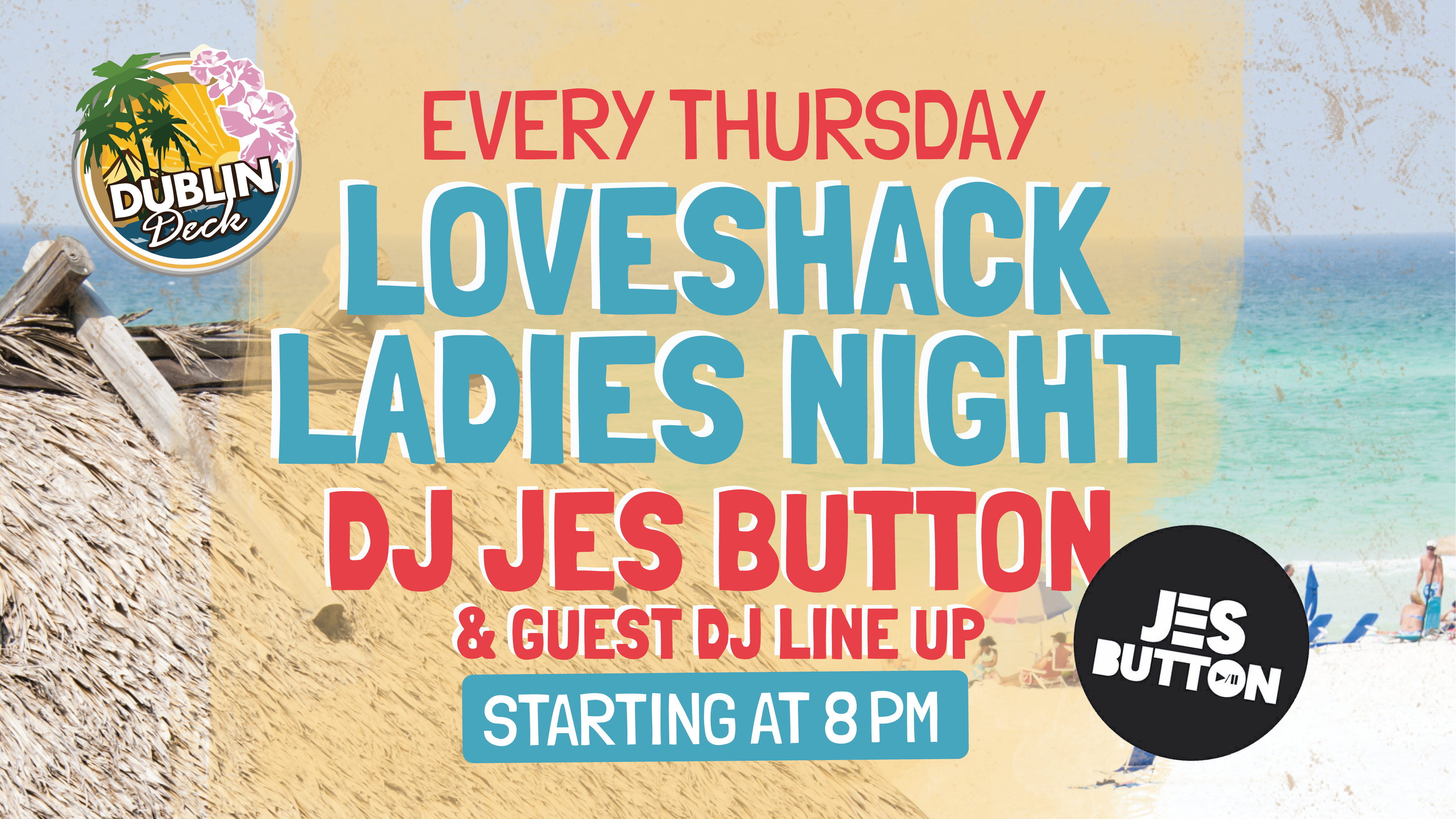 Live Music with DJ Jes Button every Thursday