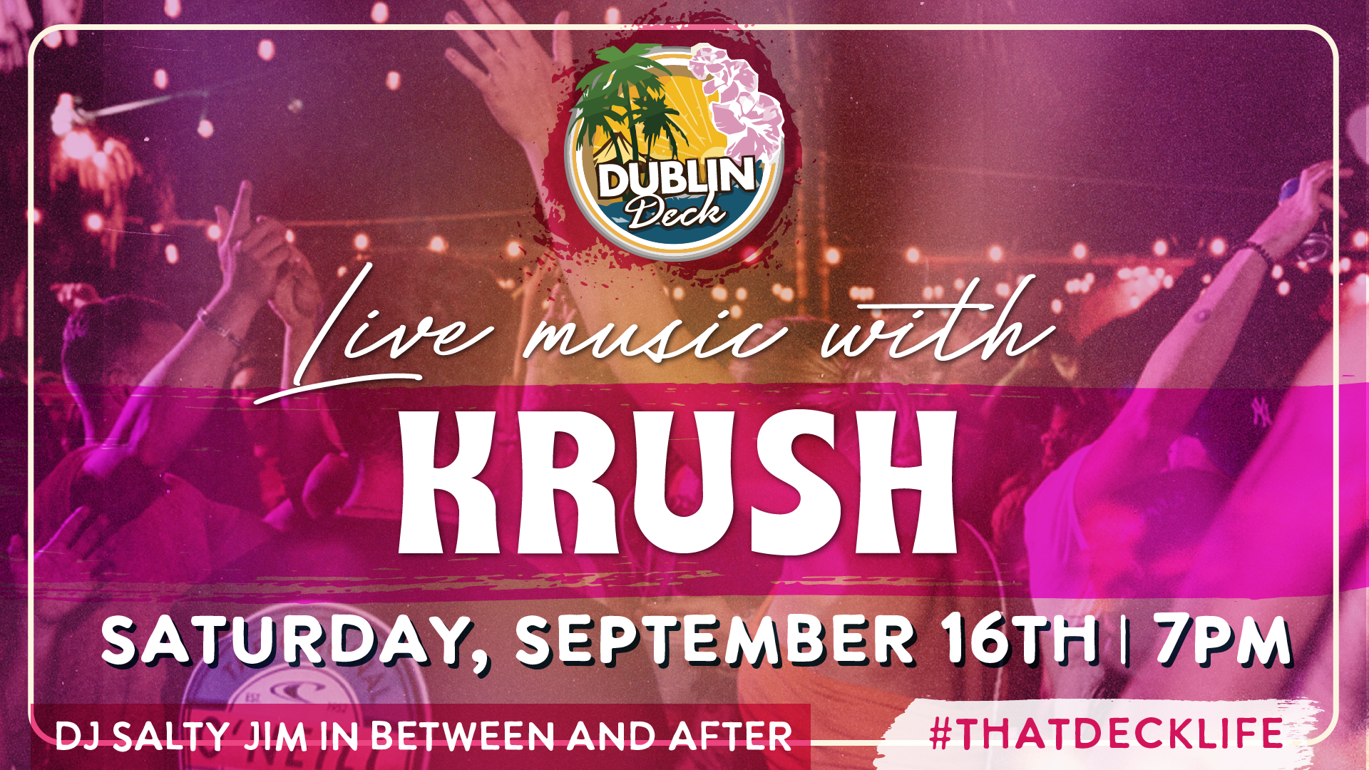 Spend your Saturday night enjoying the sounds of Krush! Music begins at 7PM