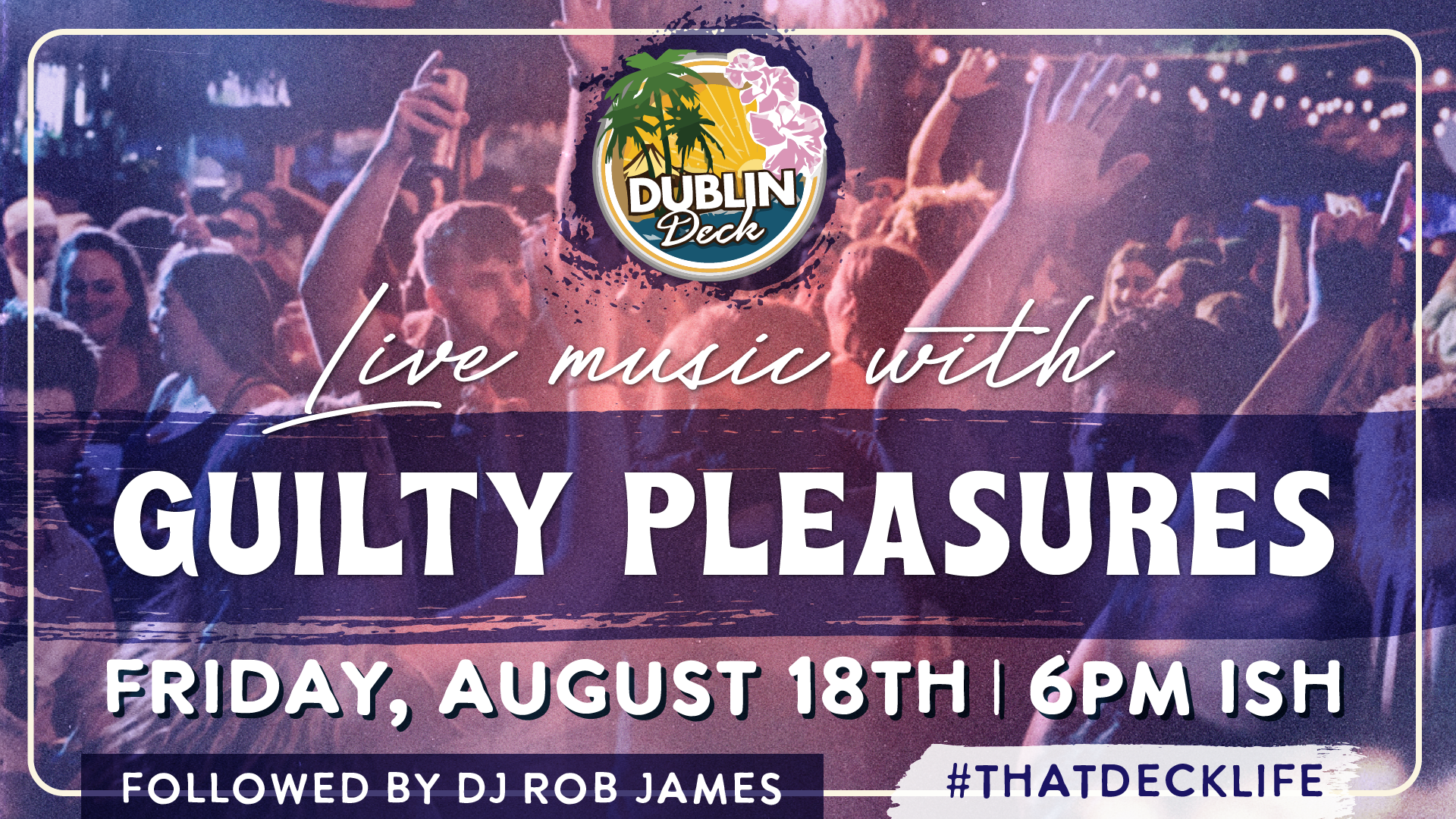 We're getting the weekend started off with Guilty Pleasures on stage! Music begins at 6PM-ish