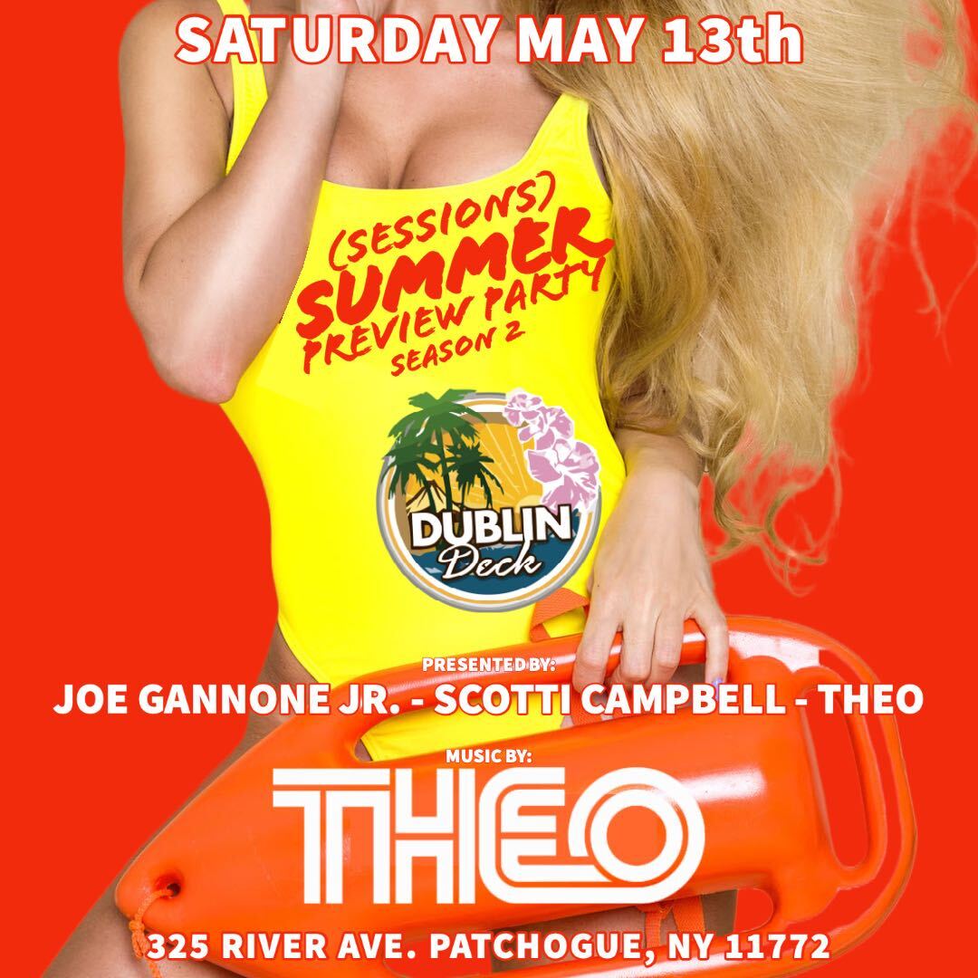 We're getting ready to kick-off Summer 2023 at Dublin Deck! Catch THEO spinnin' on May 13th for our annual Summer Preview Party brought to you by Joe Gannone Jr., Scotti Campbell, and THEO himself! 