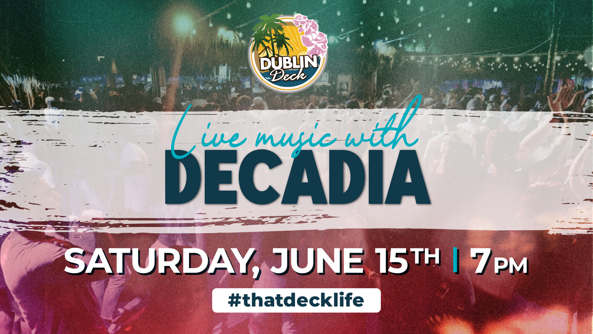 flyer for live music by decadia on june 15 at 7pm