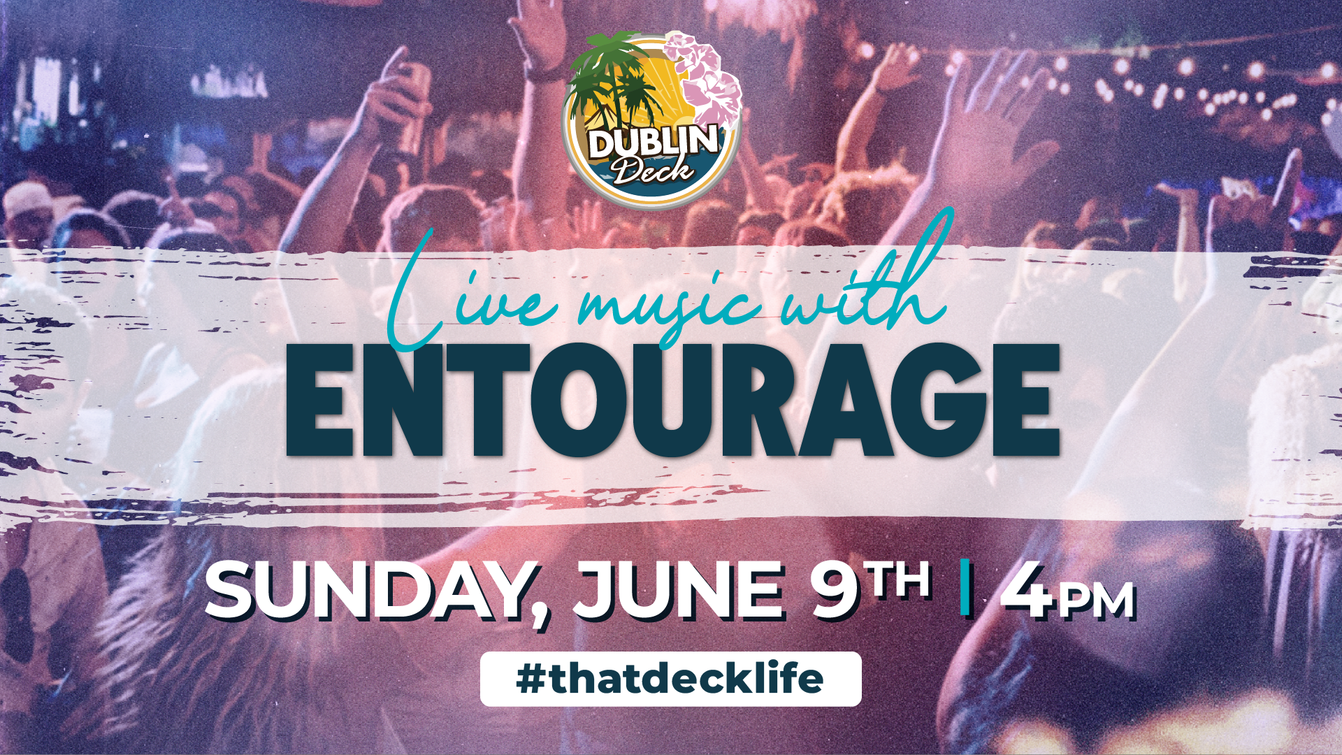 flyer for live music by entourage on june 9 at 4pm